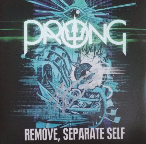 Prong : Remove, Separate Self